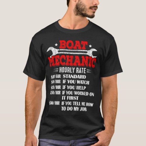 Boat Mechanic Hourly Rate Ship Technical Engineeri T_Shirt