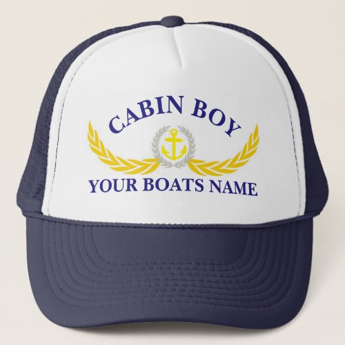 Boat name anchor motif cabin boy trucker hat