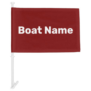 Boat Name Dark Red and White Text Template Car Flag