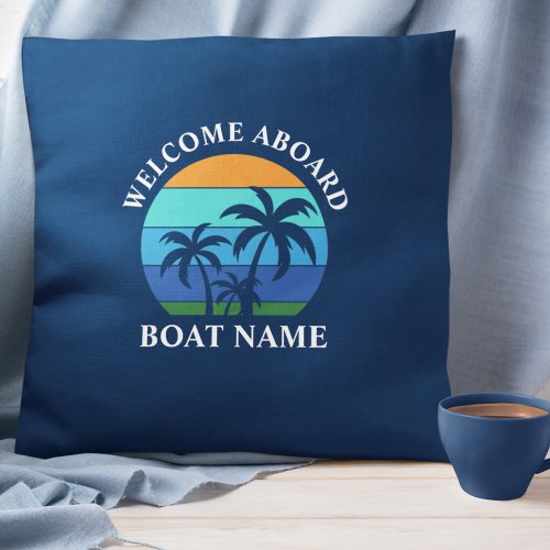 Boat Name Sun Palm Trees Welcome Aboard Blue Outdoor Pillow