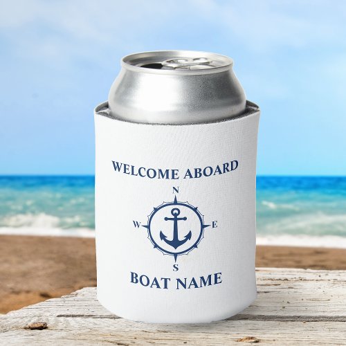 Boat Name Welcome Aboard Nautical Compass Anchor Can Cooler