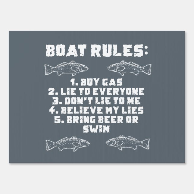 Boat Rules Yard Sign (Front)