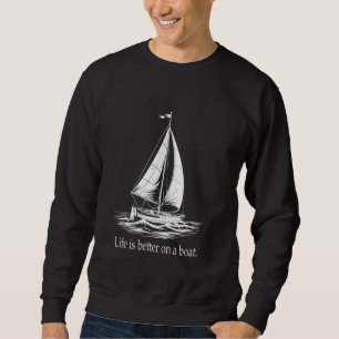 Boat Sailing boat captain Anchor Boat Sailing Sweatshirt