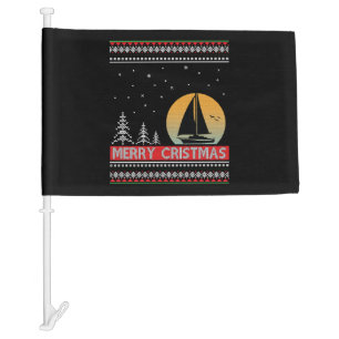Boat Sailor Sailing Ugly Christmas Sailing Gift Car Flag