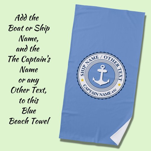 Boat Ship Name Captain Name _ or any Text on Blue Beach Towel
