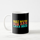 Boat Waves Sun Rays Aint Nothing Like Lake Days  Coffee Mug