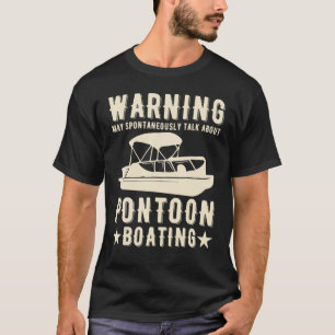 boater Pontoon Captain Papa Boating Dad Motor Boat T-Shirt