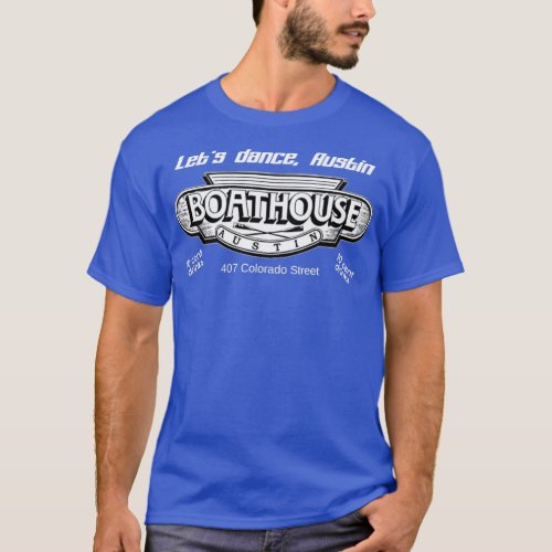 BOATHOUSE Dance Club Austin Texas 80s T_Shirt