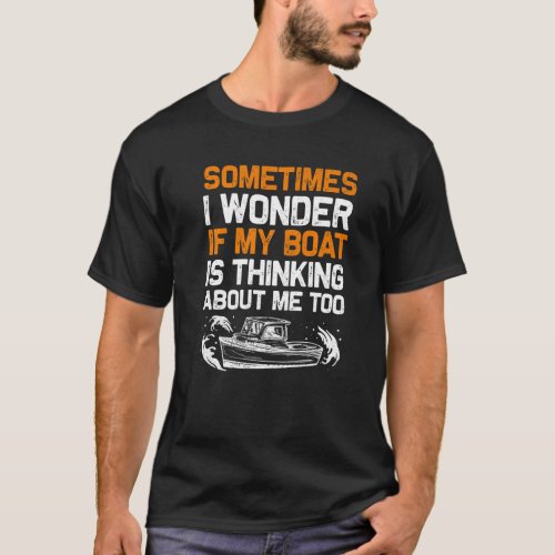 Boating Accessories For Boat Owners Mens Women Fis T_Shirt