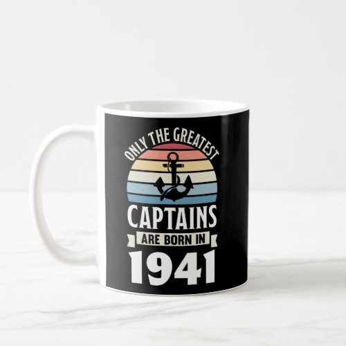 Boating Captain Born In 1941 Sailing Coffee Mug