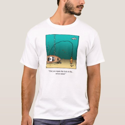 Boating Humor Tee Shirt Gift