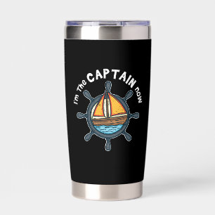 Boating - I'm the Captain Now Insulated Tumbler