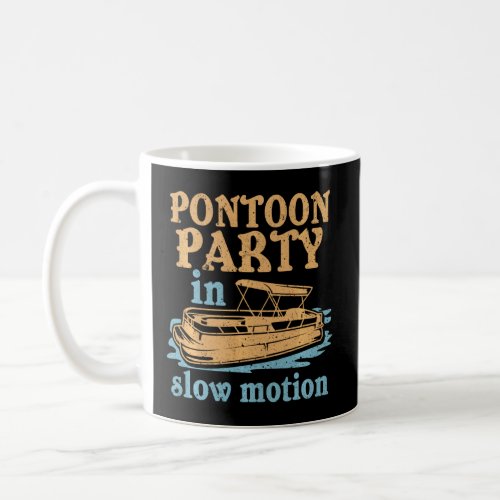 Boating Pontoon Party In Slow Motion Flatboat For  Coffee Mug