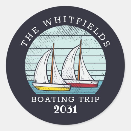 Boating Sailing Custom Family Summer Vacation Classic Round Sticker