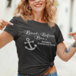 Boats Before Bro's Bachelorette Party Cruise  T-Shirt<br><div class="desc">This design was created through digital art. It may be personalized by clicking the customize button and changing the color, adding a name, initials or your favorite words. Contact me at colorflowcreations@gmail.com if you with to have this design on another product. See more of my creations or follow me at...</div>