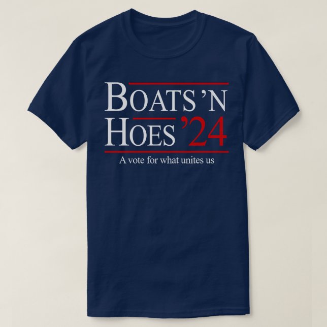Boats N Hoes 2024 T-Shirt (Design Front)