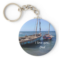 Boats on an Ocean, "I Love You, Dad" Keychain Boats on an Ocean, "I Love You, Dad" Keychain
