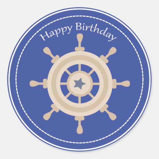 Boats Wheel Nautical Happy Birthday Sticker | Zazzle