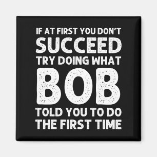 Bob Gift Name D Birthday Funny Christma  Magnet