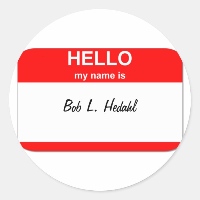 Bob L. Hedahl (bobble-head doll) Classic Round Sticker (Front)