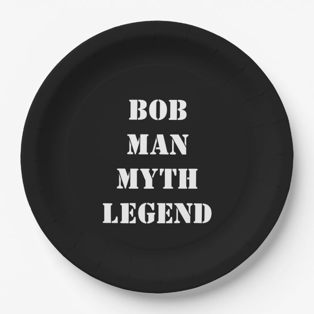 Bob: Man, Myth, Legend,  Paper Plates (Front)