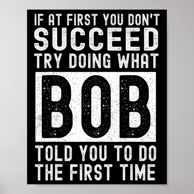 Bob Name Personalized Birthday Fun Christmas Joke  Poster (Front)