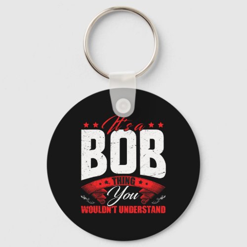 Bob Name Personalized Birthday Fun Christmas Keychain