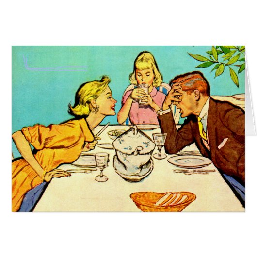 Bob’s had it with June’s dinner chatter Cards (Front Horizontal)