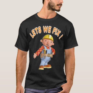 Bob the Builder Fix It T-Shirt