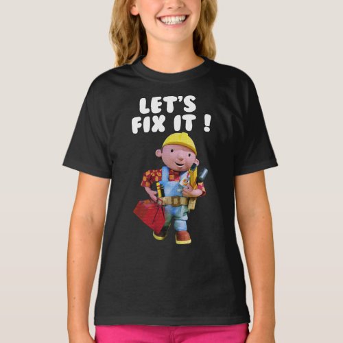 Bob the Builder Funny Fix It T_Shirt