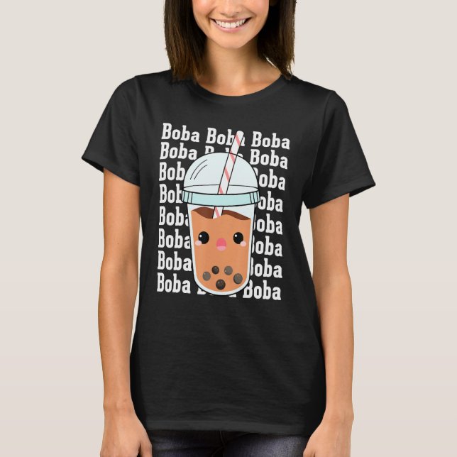Boba Boba Boba  Bubble Tea Costumes Bubble Tea T-Shirt (Front)