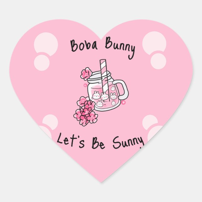 Boba Bunny Let's Be Sunny Kawaii Pink Heart Sticker (Front)