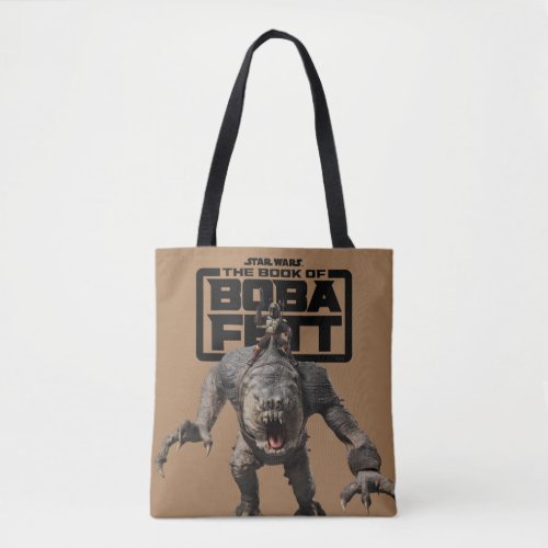 Boba Fett Riding Rancor Tote Bag