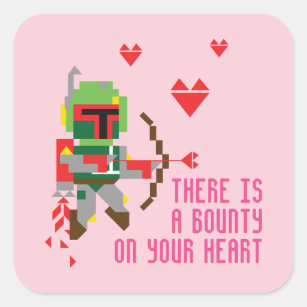 Boba Fett - There's A Bounty On Your Heart Square Sticker