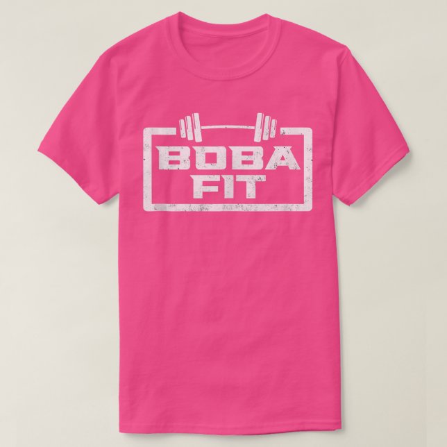 Boba Fit Gym Weightlifting Fitness Funny  T-Shirt (Design Front)