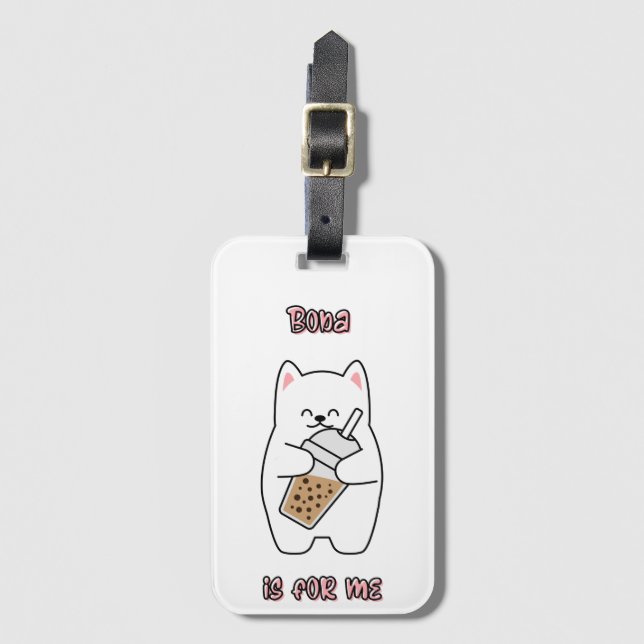 Boba Is For Me  Luggage Tag (Front Vertical)
