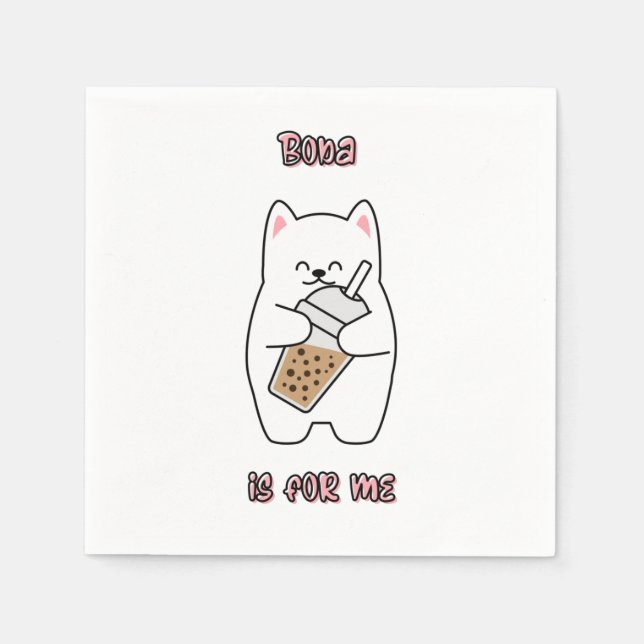Boba Is For Me Napkins (Front)