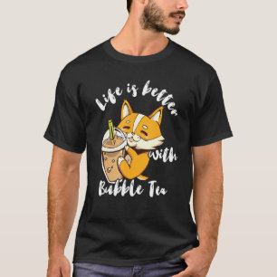 Boba Tea Corgi Dog Life Is Better With Bubble Tea T-Shirt