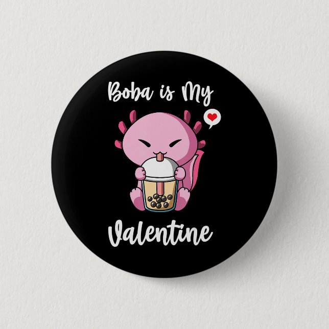 Boba Tea is My Valentine Axolotl Anti Valentines D Button (Front)