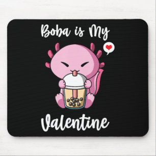Boba Tea is My Valentine Axolotl Anti Valentines D Mouse Pad