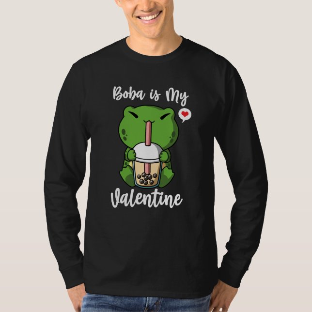 Boba Tea is My Valentine Frog Anti Valentines Day T-Shirt (Front)