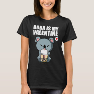 Boba Tea is My Valentine Koala Bear Anti Valentine T-Shirt