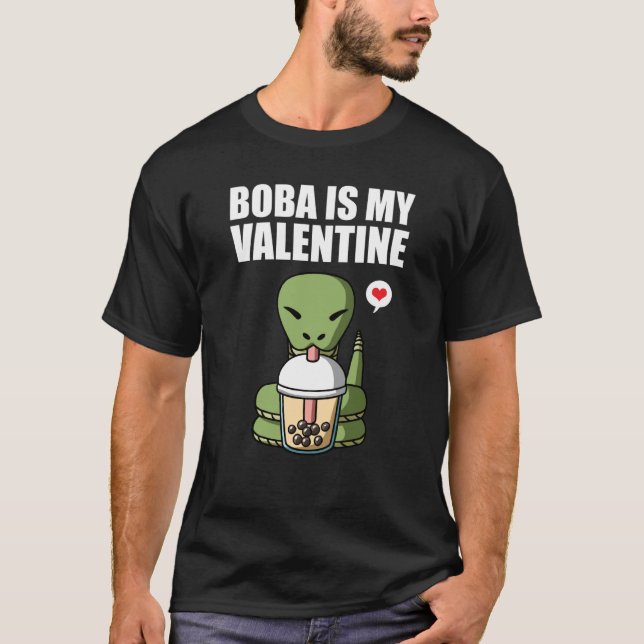 Boba Tea is My Valentine Snake Anti Valentines Day T-Shirt (Front)