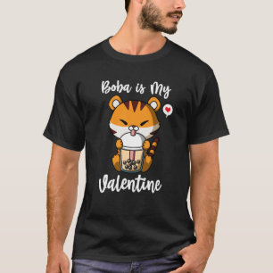 Boba Tea is My Valentine Tiger Anti Valentines Day T-Shirt