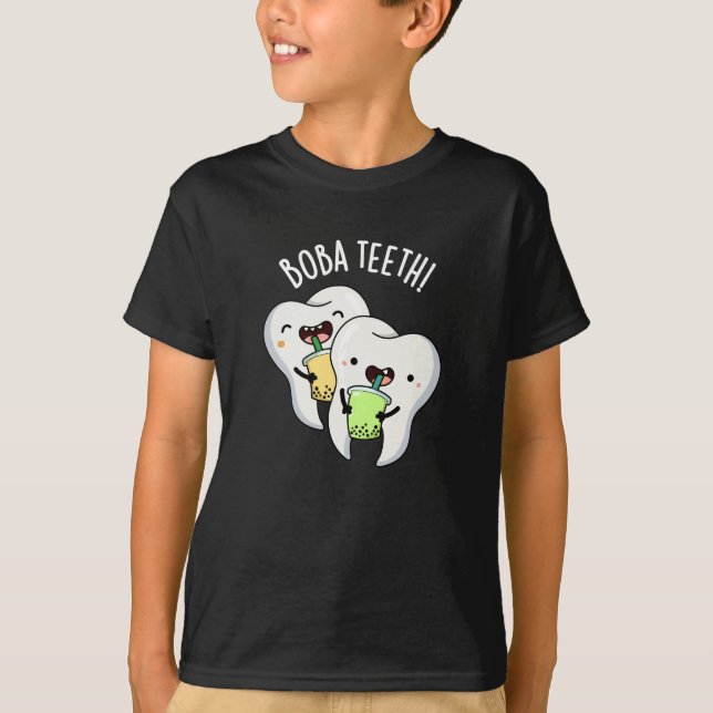 Boba Teeth Funny Boba Tea Pun Dark BG T-Shirt (Front)