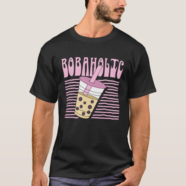 Bobaholic T-Shirt (Front)