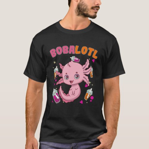 Bobalotl Axolotl Boba Tea Bubble Milk  5 T_Shirt