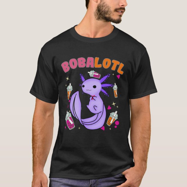 Bobalotl Axolotl Boba Tea Bubble Milk  7 T-Shirt (Front)