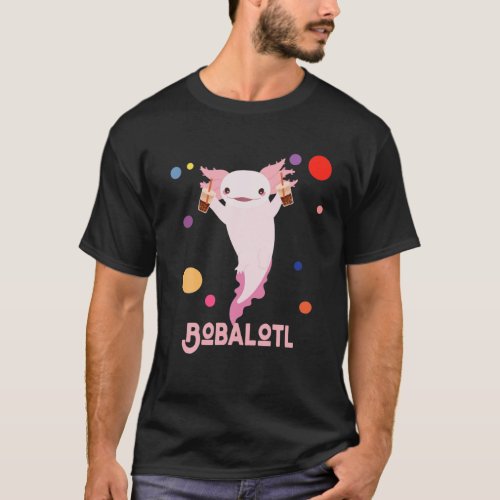 Bobalotl Axolotl Boba Tea With Dots T_Shirt