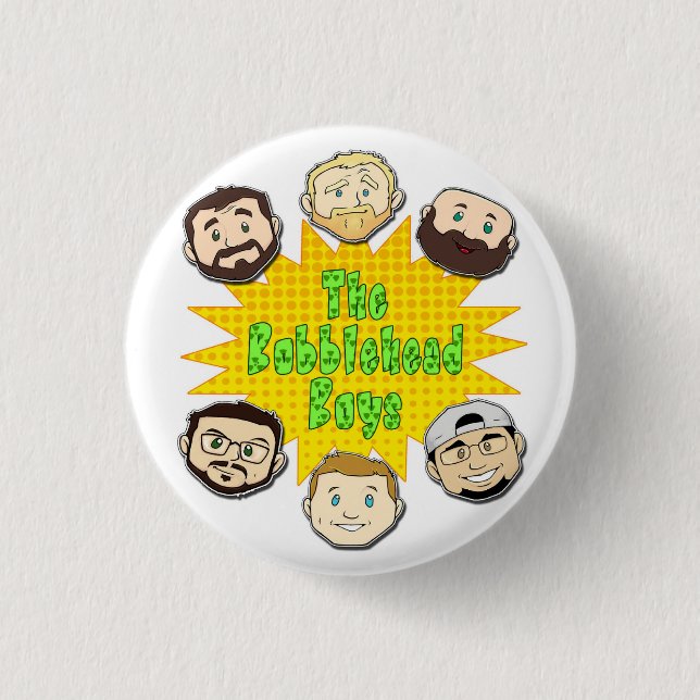 Bobblehead Boys Button (Front)